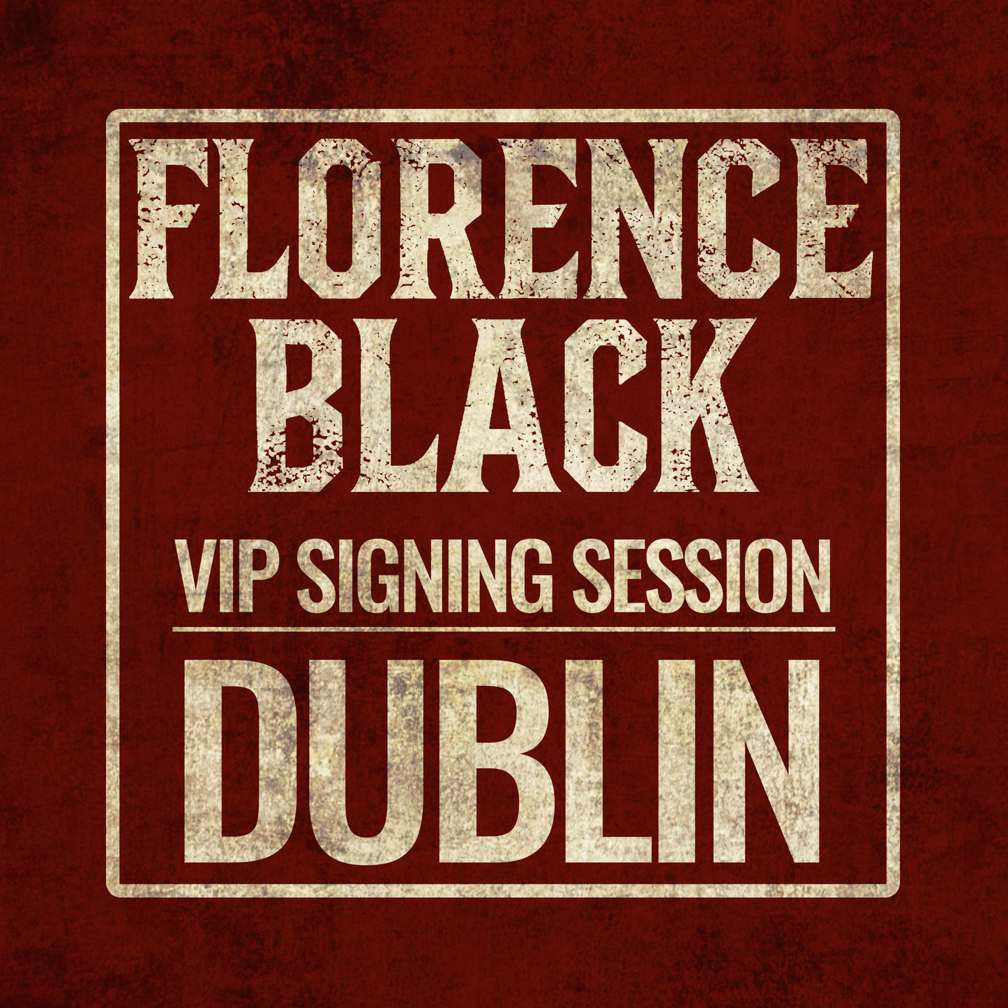 DUBLIN: VIP SIGNING SESSION