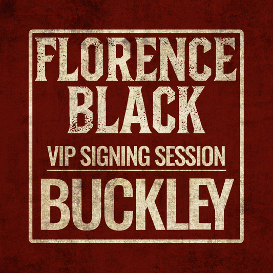 BUCKLEY: VIP SIGNING SESSION